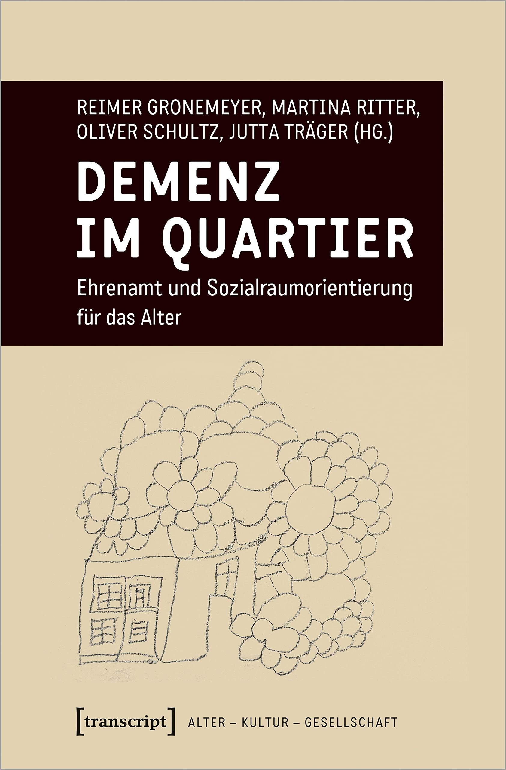 demenz im quartier ehrenamt und sozialraumorientierung für das alter