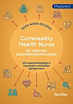 Community Health Nurse als regionale Gesundheitsdrehscheibe