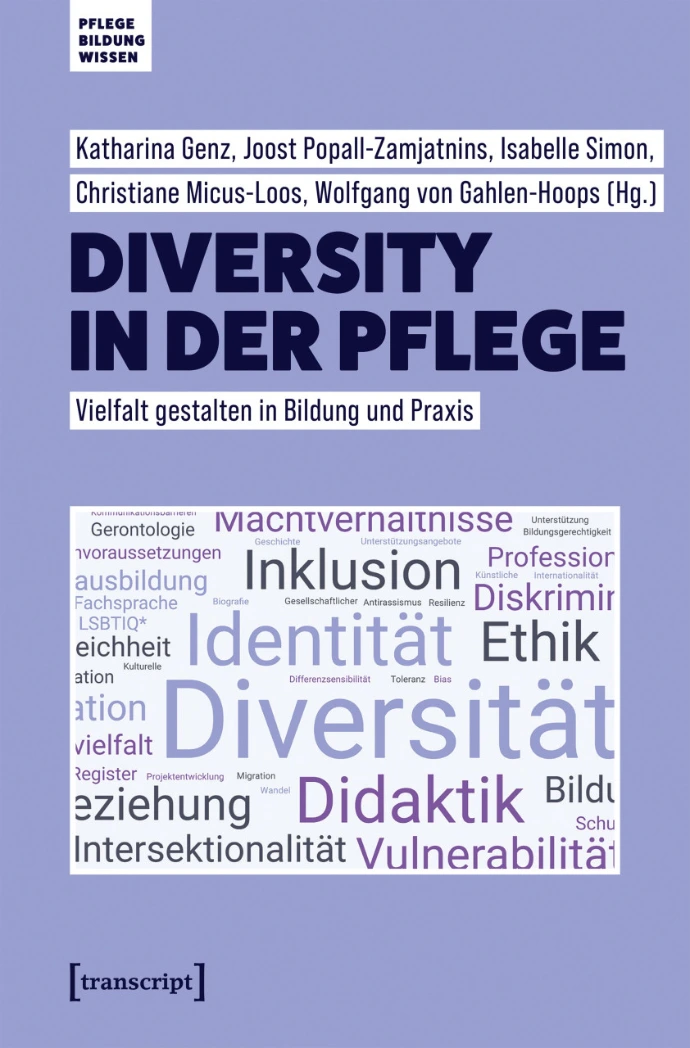 Diversity in der Pflege – Vielfalt gestalten in Bildung und Praxis