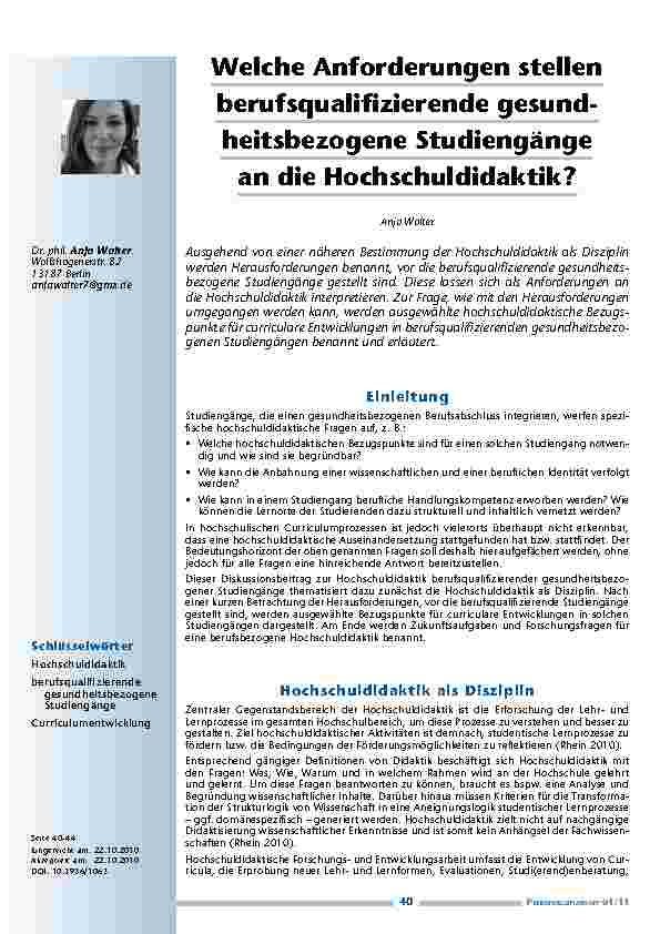 [doc_201122] Welche Anforderungen stellen berufsqualifizierende gesundheitsbezogene Studiengänge an die Hochschuldidaktik?