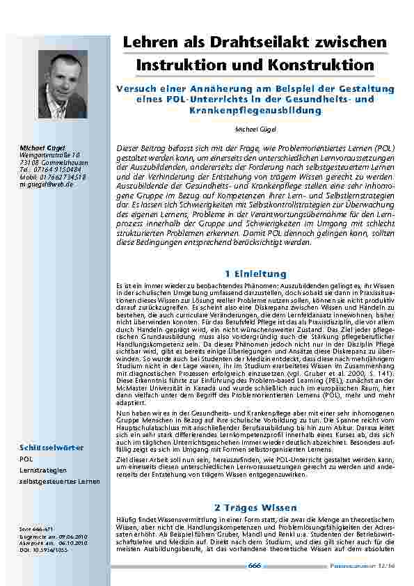 [doc_201113] Lehren als Drahtseilakt zwischen Instruktion und Konstruktion – Versuch einer Annäherung am Beispiel der Gestaltung eines POL-Unterrichts in der Gesundheitsund Krankenpflegeausbildung