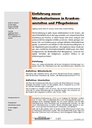 Einführung neuer MitarbeiterInnen in Krankenanstalten und Pflegeheimen
