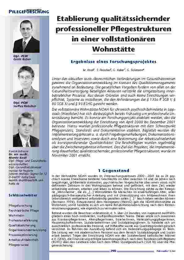 Etablierung qualitätssichernderprofessioneller Pflegestrukturenin einer vollstationärenWohnstätte