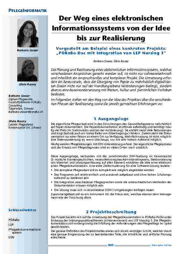Der Weg eines elektronischen Informationssystems von der Ideebis zur Realisierung: Vorgestellt am Beispiel eines konkreten Projekts:„PORaBo-Doc mit Integration von LEP Nursing 3“