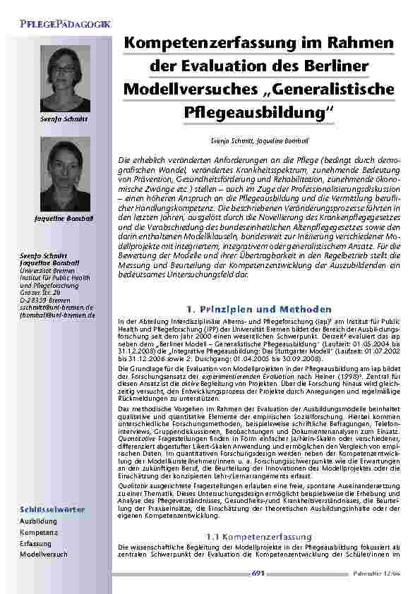 Kompetenzerfassung im Rahmender Evaluation des BerlinerModellversuches „GeneralistischePflegeausbildung“