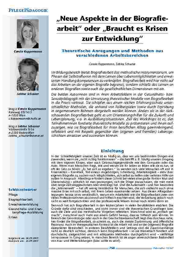 „Neue Aspekte in der Biographiearbeit“ oder „Braucht es Krisen zur Entwicklung“? Theoretische Anregungen und Methoden aus verschiedenen Arbeitsbereichen