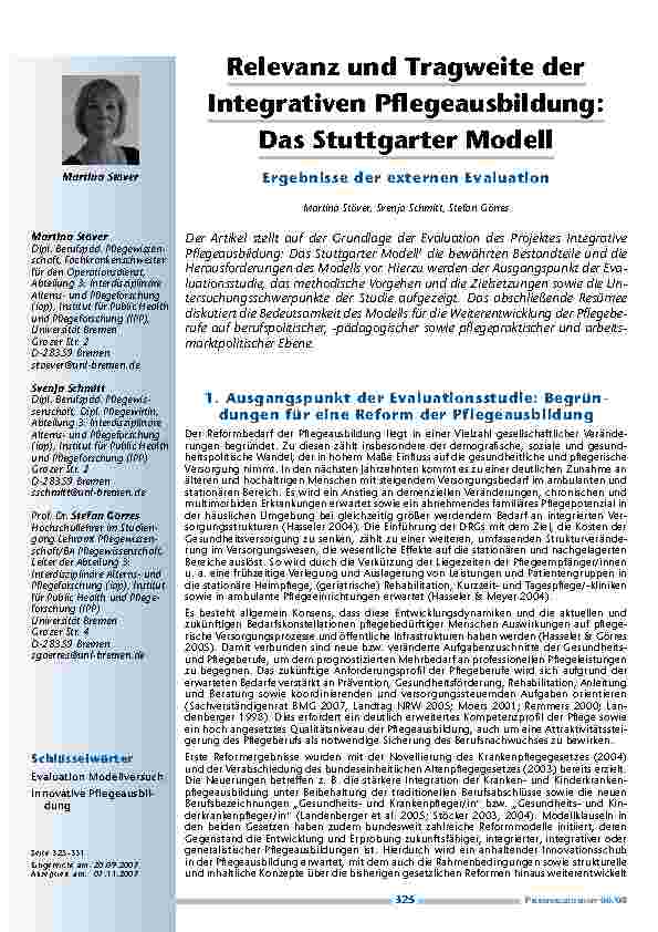 Relevanz und Tragweite derIntegrativen Pflegeausbildung:Das Stuttgarter ModellErgebnisse der externen Evaluation