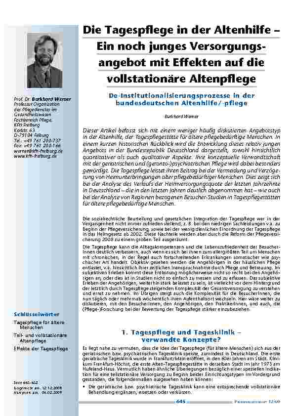 Die Tagespflege in der Altenhilfe – Ein noch junges Versorgungsangebot mit Effekten auf die vollstationäre Altenpflege – De-Institutionalisierungsprozesse in der bundesdeutschen Altenhilfe/-pflege