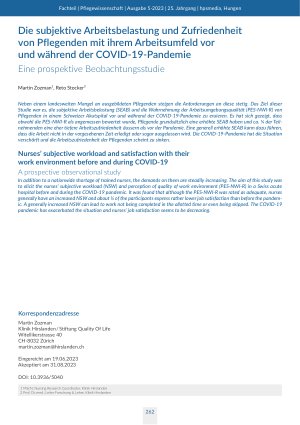 Die subjektive Arbeitsbelastung und Zufriedenheit von Pflegenden mit ihrem Arbeitsumfeld vor und während der COVID-19-Pandemie Eine prospektive Beobachtungsstudie