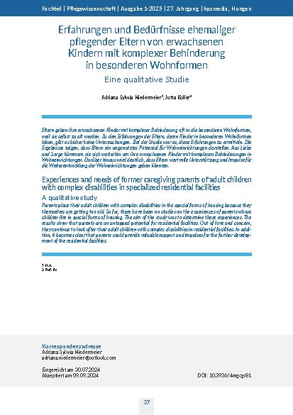 Erfahrungen und Bedürfnisse ehemaliger pflegender Eltern von erwachsenen Kindern mit komplexer Behinderung in besonderen Wohnformen Eine qualitative Studie
