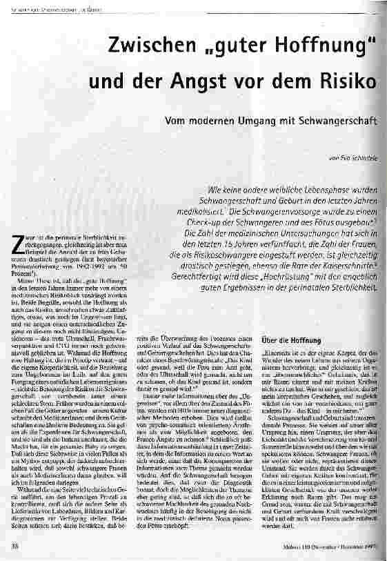 [doc_43363] Zwischen guter Hoffnung und der Angst vor dem Risiko Vom modernen Umgang mit Schwangerschaft