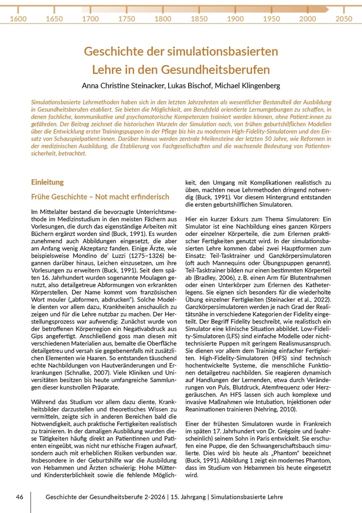 [doc_775369] Geschichte der simulationsbasierten Lehre in den Gesundheitsberufen – Das Journal für historische Forschung der Pflege- und Gesundheitsberufe