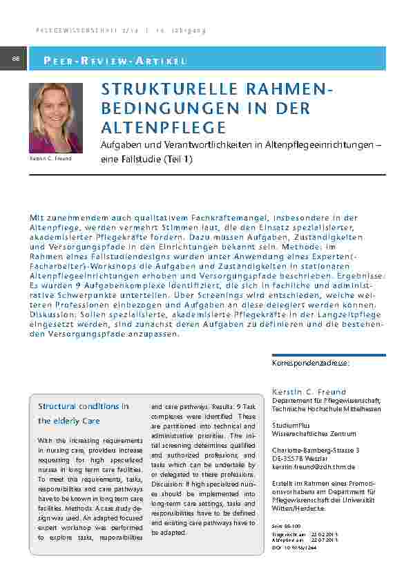 [doc_201334] Strukturelle Rahmenbedingungen in der Altenpflege Aufgaben und Verantwortlichkeiten in Altenpflegeeinrichtungen – eine Fallstudie (Teil 1)
